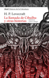 LA LLAMADA DE CTHULHU Y OTRAS HISTORIAS | Lovecraft,h P/klinger,leslie S | 9788446053019 (Akal)